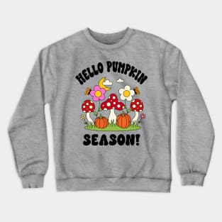 Hello Pumpkin Season Fall Shirt Design Crewneck Sweatshirt